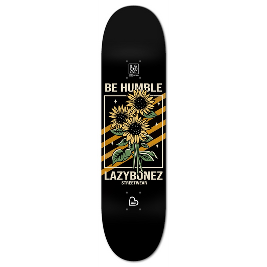 Be Humble Deck